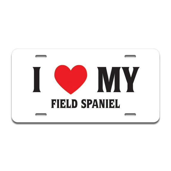 I Love My Field Spaniel Aluminum License Plate| License Plate 12" X 6" Fits Any Car, Truck, SUV, RV, or Trailer | Made in The USA