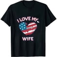 thumbnail image 1 of I Love My Filipina Wife Philippine US Flag Filipino American T-Shirt, 1 of 5