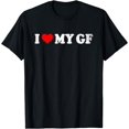 thumbnail image 1 of I Love My GF Shirt I Heart My GF Shirt I Love My Girlfriend T-Shirt, 1 of 3