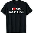 thumbnail image 1 of I Love My Gay Cat Funny T-Shirt TShirt, 1 of 4