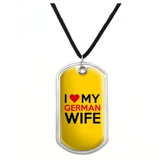 I Love My German Wife Military Dog Tag Pendant Necklace with Cord