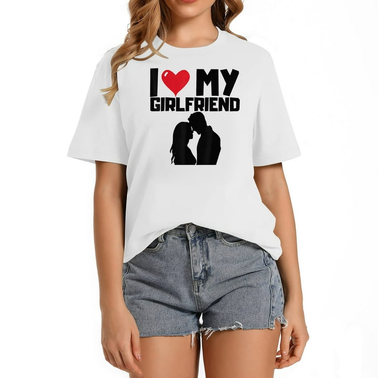I Love My Girlfriend Funny I Heart Love My Girlfriend T-Shirt