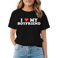thumbnail image 1 of I Love My Girlfriend Shirt Men Women I Love My Boyfriend Shirts Gf Bf Tee Valentine's Day Couples Matching Tee, 1 of 6