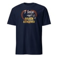 thumbnail image 1 of I Love My Golden Retriever Cute Dog Owner Gift T-Shirt (Navy, S), 1 of 4