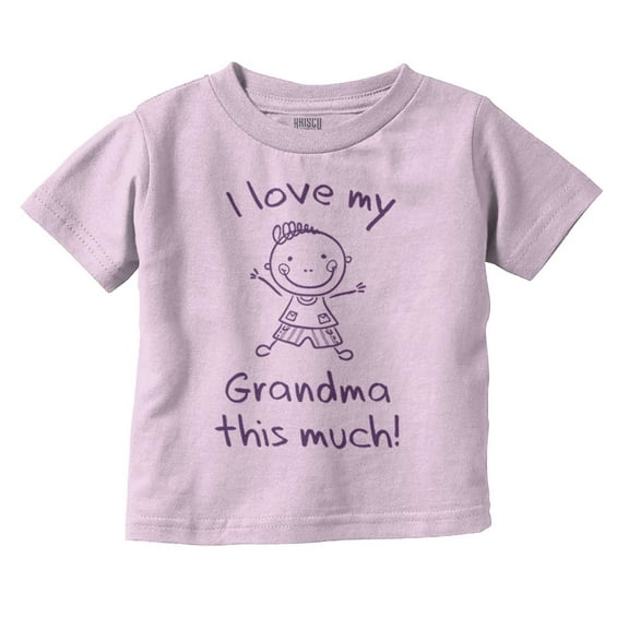 I Love My Grandma This Much Cute Toddler Boy Girl T Shirt Infant Toddler Brisco Brands 24M