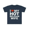 thumbnail image 1 of I Love My Hot Belgian Wife Marriage Husband Belgium Unisex T-shirt S-3XL, 1 of 2