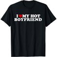 thumbnail image 1 of I Love My Hot Boyfriend I Heart My Hot BF T-Shirt, 1 of 4