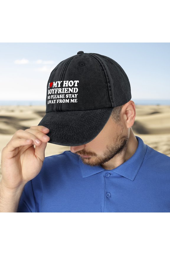 I Love My Hot Boyfriend So please stay away from me I Heart My Boyfriend Baseball Cap Ball Dad Hat Adjustable Plain Solid Washed Cotton Mens Womens
