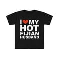 thumbnail image 1 of I Love My Hot Fijian Husband Marriage Wife Fiji Unisex T-shirt S-3XL, 1 of 2