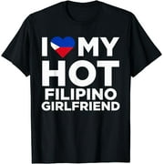 I Love My Hot Filipino Girlfriend Cute Philippines Native Relationship T-Shirt