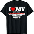I Love My Hot Irish Girlfriend Promoted to Wife 2025 Funny TShirt