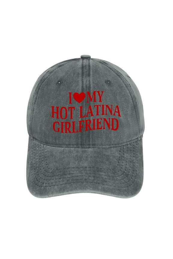 I Love My Hot Latina Girlfriend Gray Baseball Cap for Men Women, Adjustable Snapback Hats Cotton Hat