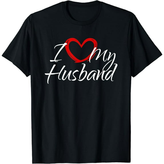 I Love My Husband, I Heart My Husband T-Shirt