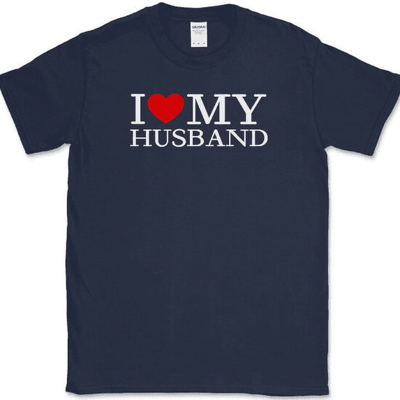 I Love My Husband T-Shirt Marriage Wife Gift Newly Wed His Her Text Tee - Navy, 5XL