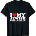 thumbnail image 1 of I Love My Jewish Mother In Law I Love My Mother In Law Round Neck T-Shirt Black, 1 of 5