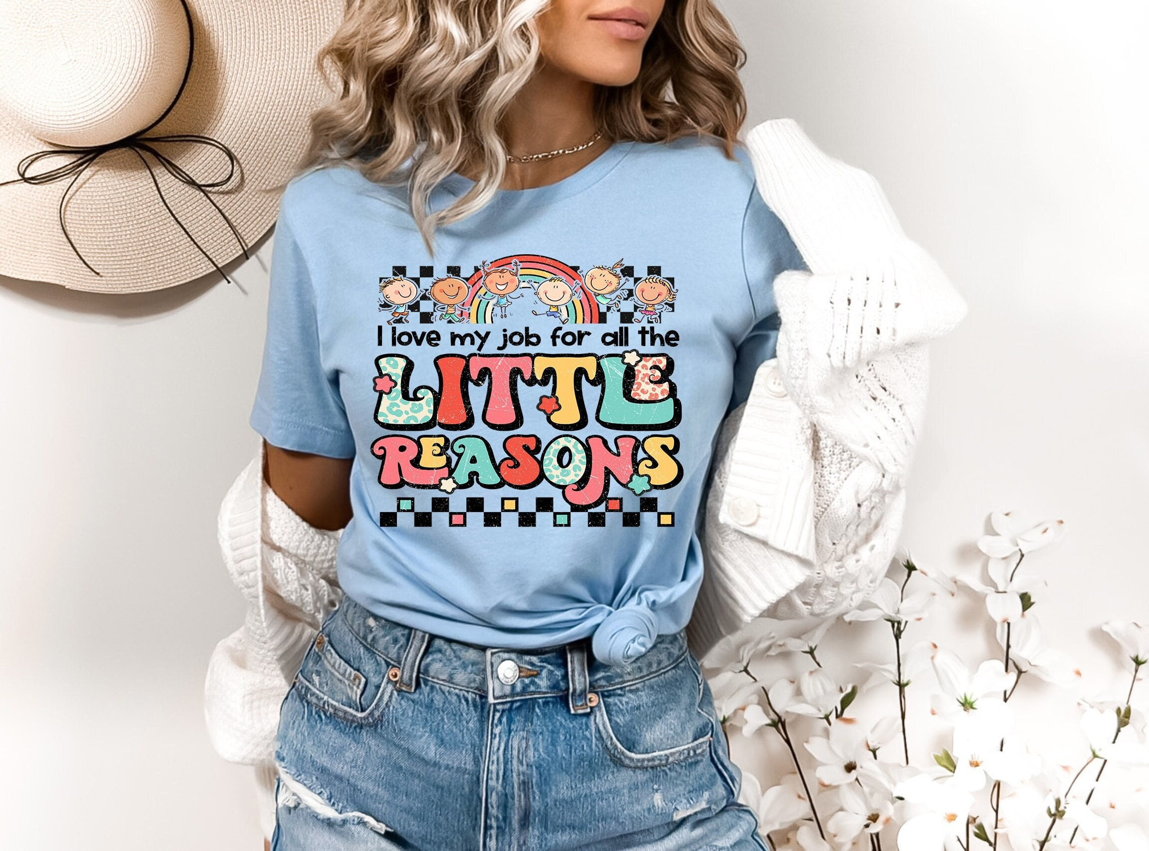 I Love My Job for All the Little Reasons Shirt, Teacher Love Outfit ...