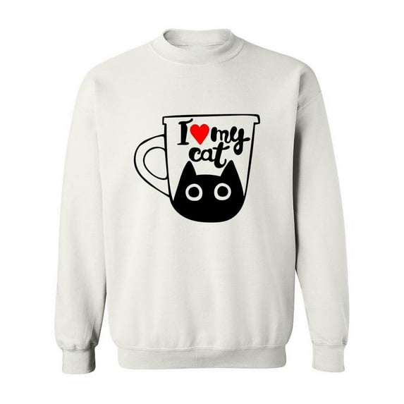 I Love My Kitty Sweatshirt Women -Image by Shutterstock, Female 4X-Large