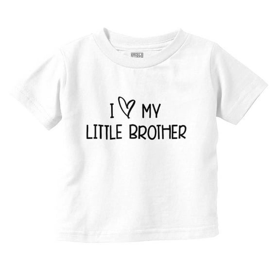 I Love My Little Brother Big Sibling Toddler Boy Girl T Shirt Infant Toddler Brisco Brands 24M