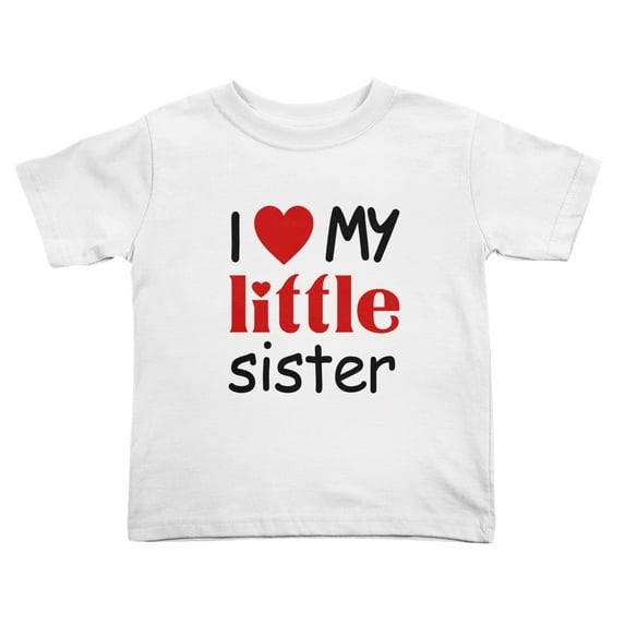 I Love My Little Sister Cute Toddler T Shirts for Boys Girls (White, 3T)