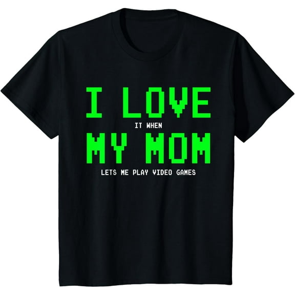I Love My Mom - Gamer Gifts Gaming Teen Boys Video Game T-Shirt