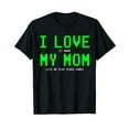 thumbnail image 1 of I Love My Mom Shirt - Gamer Gifts for Teen Boys Video Games T-Shirt, 1 of 5