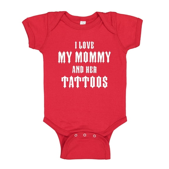 I Love My Mommy And Her Tattoos Baby Bodysuit One Piece NB Red