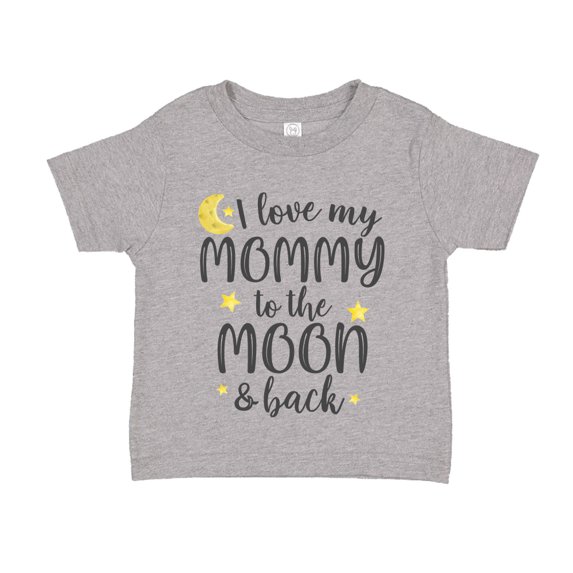 I Love My Mommy To The Moon And Back Toddler T-Shirt 2T Athletic Heather