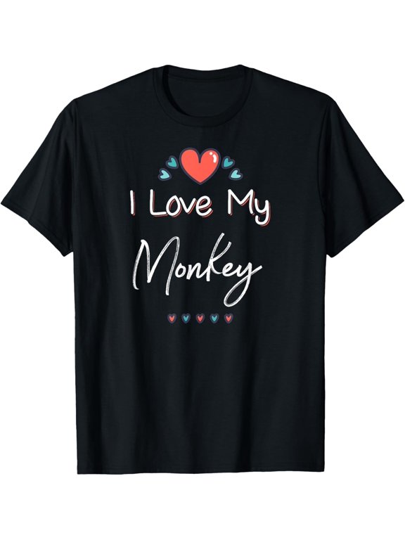 I Love My Monkey Cute Mothers Day Design Gift T-Shirt