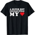 thumbnail image 1 of I Love My Older Girlfriend Super Hot Cougar Stole My Heart T-Shirt, 1 of 5