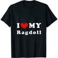 thumbnail image 1 of I Love My Ragdoll, I Heart My Ragdoll Womens T-Shirt Black 3XL, 1 of 5