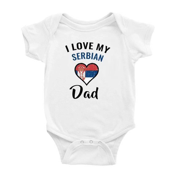 I Love My Serbian Dad Heart Flag Baby Bodysuit Baby Clothes (White, 6-12 Months)