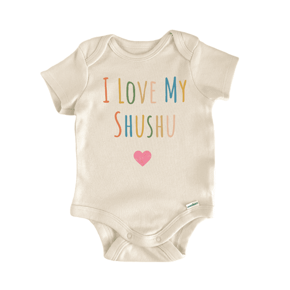 I Love My Shushu - Baby Bodysuit