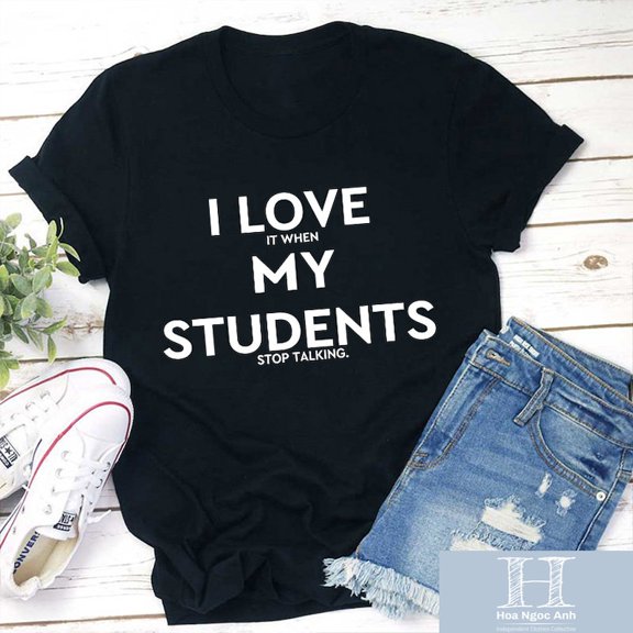 I Love My Students Teacher Classroom Appreciation Graphic T-Shirt