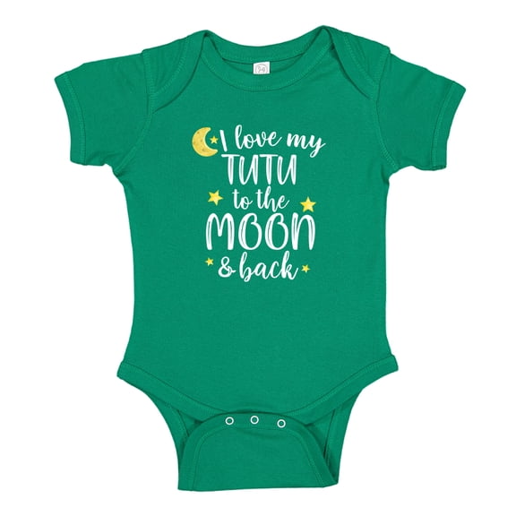 I Love My Tutu To The Moon And Back Baby Bodysuit One Piece NB Kelly Green