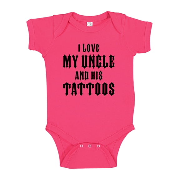 I Love My Uncle And His Tattoos Baby Bodysuit One Piece 18 mo Cyber Pink