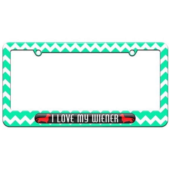 I Love My Wiener, Daschund License Plate Tag Frame, Multiple Colors