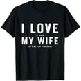 thumbnail image 1 of I Love My Wife - Pickleball Player Dink Lover T-Shirt Tops Tee, 1 of 4