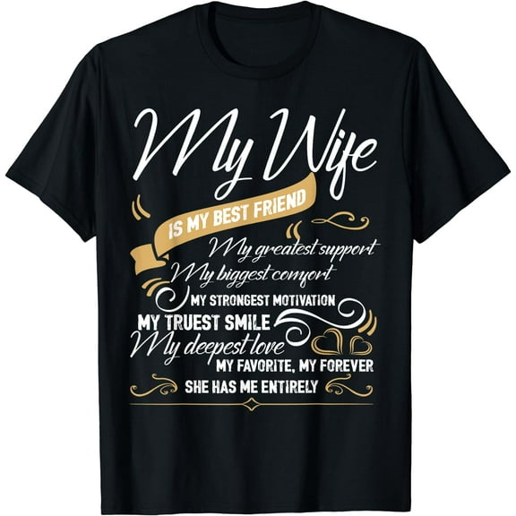 I Love My Wife T Shirt, My Wife Is My Best Friend T Shirt Black Large