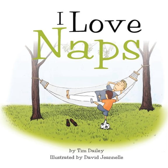 I Love Naps (Paperback)