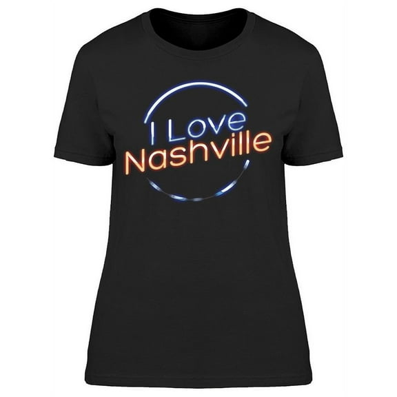 I Love Nashville T-Shirt Women -Image by Shutterstock, Female XX-Large
