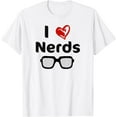 thumbnail image 1 of I Love Nerds T-Shirt- Popular Gift T-Shirt, 1 of 4
