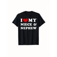 thumbnail image 1 of I Love My Niece & Nephew Cotton T-Shirt – Casual Crew Neck Tee, Black with White & Red Print, Soft & Breathable Fabric, Perfect for All Seasons, Family Gatherings | Casual, 1 of 6