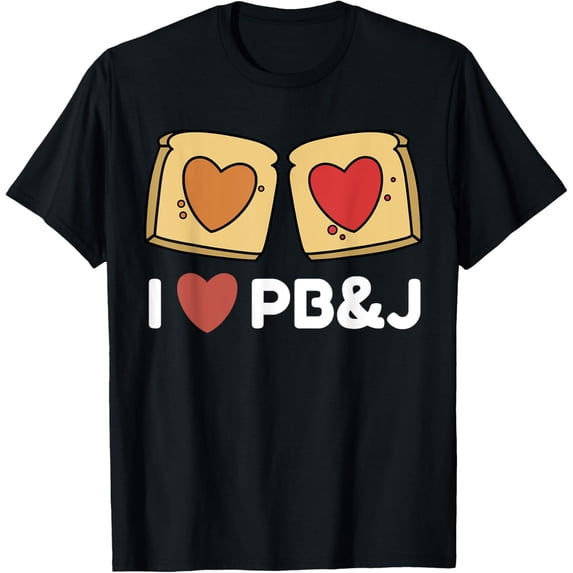I Love PB&J T-shirt Peanut butter and jelly sandwich hearts T-Shirt men and women can wear, black, white, gifts