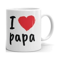 I Love Papa Father's Day Coffee Tea Ceramic Mug Office Work Cup Gift 11oz