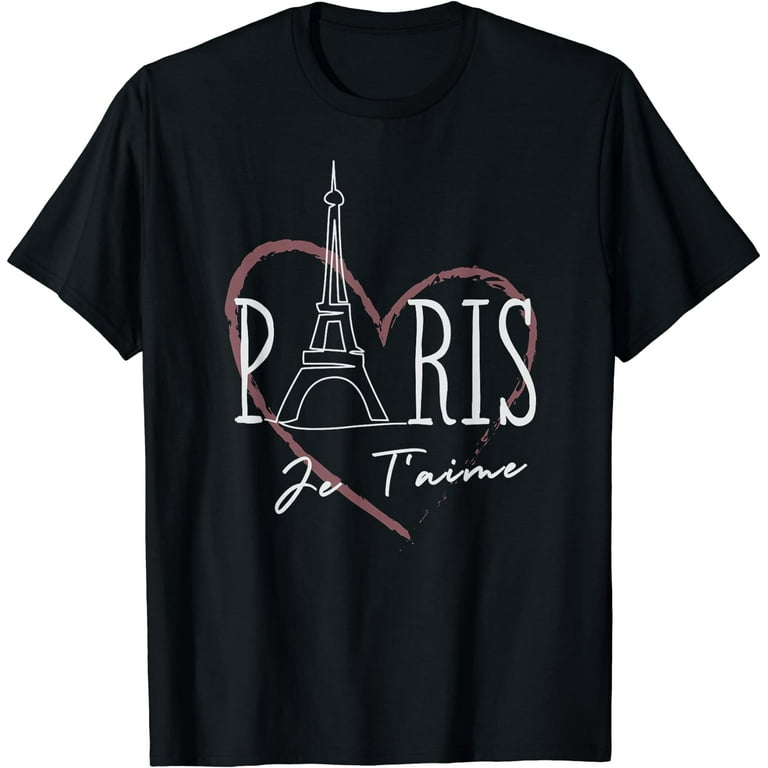 I Love Paris T-Shirt - Paris Je T'aime Eiffel Tower France. I Love Paris T-Shirt - Paris Je T'aime Eiffel Tower France.