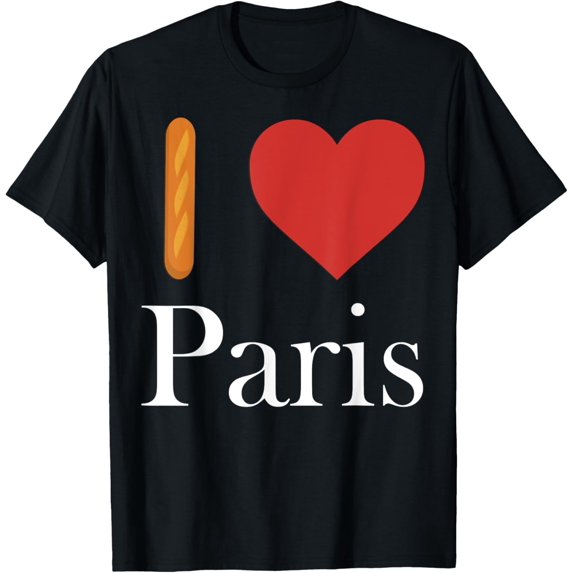 I Love Paris T Shirt France Souvenir Trip Gift Baguette men and women can wear, black, white, gifts
