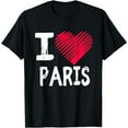 thumbnail image 1 of I Love Paris T-Shirt France Vacation Souvenir Europe Tee, 1 of 3