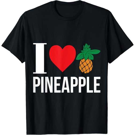 I Love Pineapple T-Shirt100% cotton