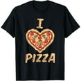 thumbnail image 1 of I Love Pizza for Pizza Lover Funny Creative Graphic T-Shirt, 1 of 3