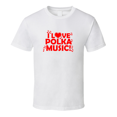 thumbnail image 1 of I Love Polka Music T-Shirt Classic Dance Fashion Glam Novelty Gift T Shirt, 1 of 1